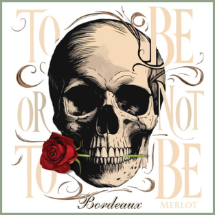 To Be Or Not To Be Bordeaux To be or not to be